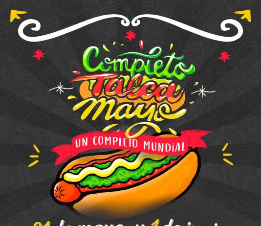 Talca se prepara para celebrar la fiesta “Completo Talca Mayo, ¡Un Completo Mundial!”